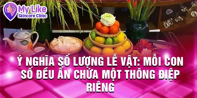 Nằm Mơ Thấy Đi Cúng: Bí Ẩn Lời Thì Thầm Linh Thiêng 4 Ý nghĩa số lượng lễ vật: mỗi con số đều ẩn chứa một thông điệp riêng